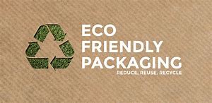 a label meaning recycle and words of Eco friendly packaging nearby